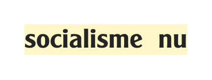 socialisme nu